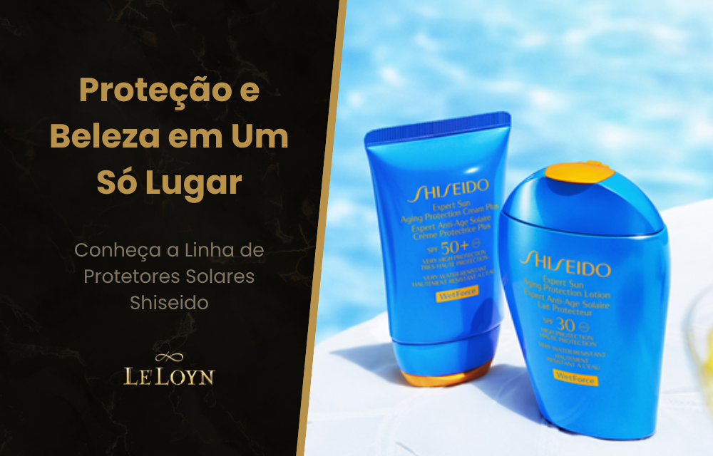 Proteção e Beleza em Um Só Lugar: Conheça a Linha de Protetores Solares Shiseido