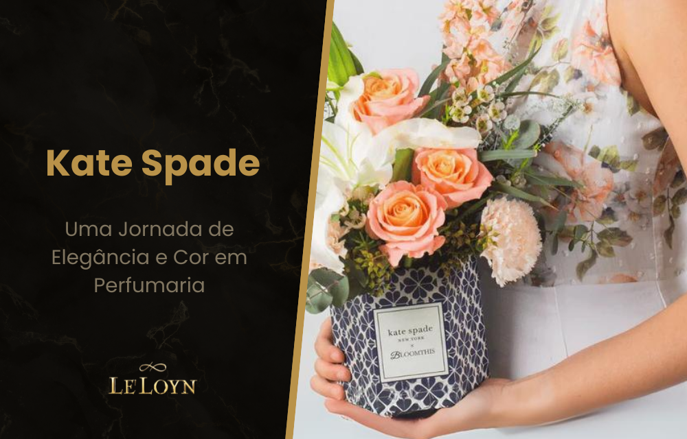 Kate Spade: Uma Jornada de Elegância e Cor em Perfumaria